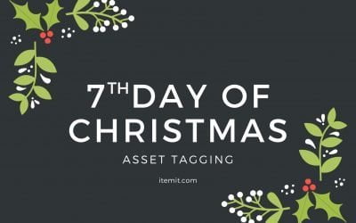 7th Day of Christmas: Asset Tags