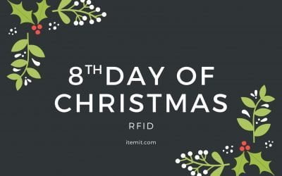 8th Day of Christmas: RFID