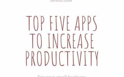 Top Five Apps to Increase Productivity