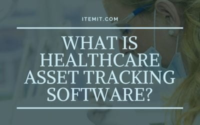 What is Healthcare Asset Tracking Software?