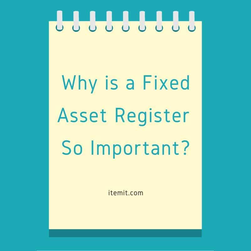 fixed asset register importance