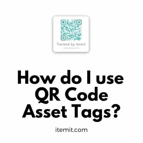 How do I use QR code asset tags?