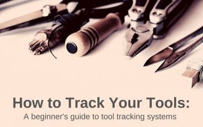 How to Track your Tools: A beginner’s guide to tool tracking systems