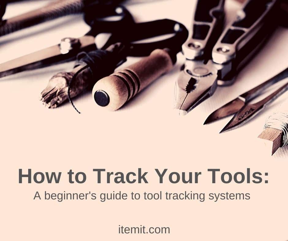 how to track your tools