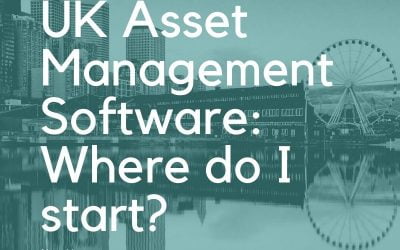 UK Asset Management Software: Where do I start?