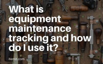 What is Equipment Maintenance Tracking and How do I Use it?