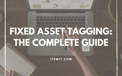 The Complete Guide to Fixed Asset Tagging