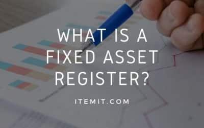 What is a Fixed Asset Register?