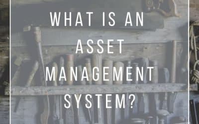 What is an Asset Management System
