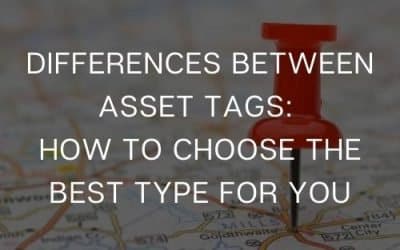 Differences Between Asset Tags: How to choose the best type for you