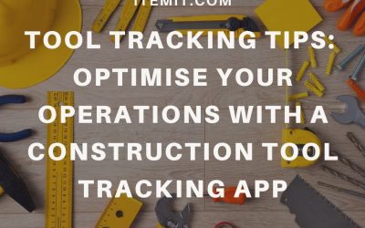 Tool Tracking Tips: Optimise your operations with a construction tool tracking app
